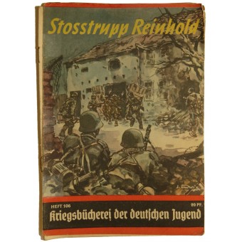 Kriegsbücherei der deutschen Jugend, Heft 106, « Stosstrupp Reinhold ». Espenlaub militaria